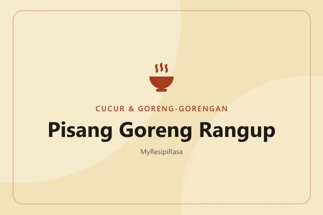 Pisang Goreng Rangup