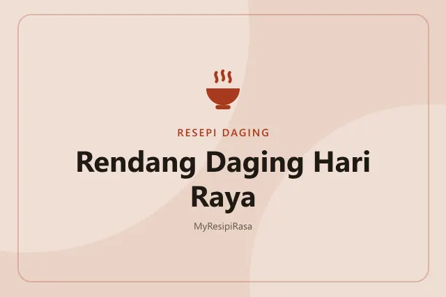Rendang Daging Hari Raya