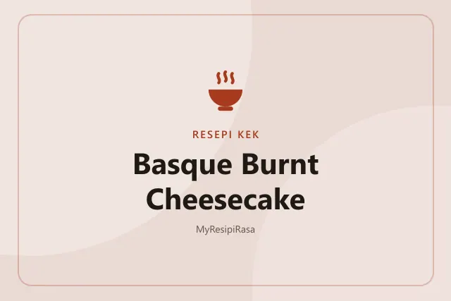 Basque Burnt Cheesecake