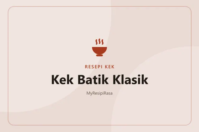 Kek Batik Klasik