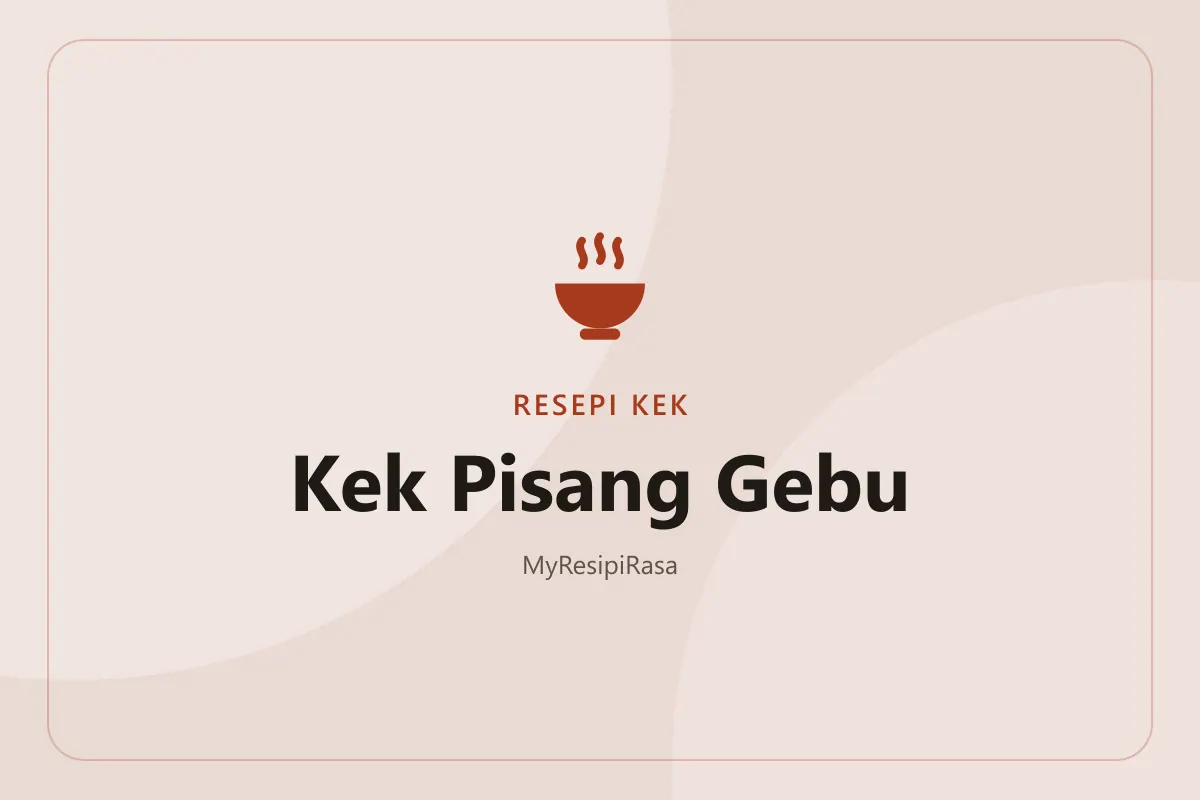 Resepi kek pisang gebu dan lembap dengan hirisan pisang di atas potongan kek