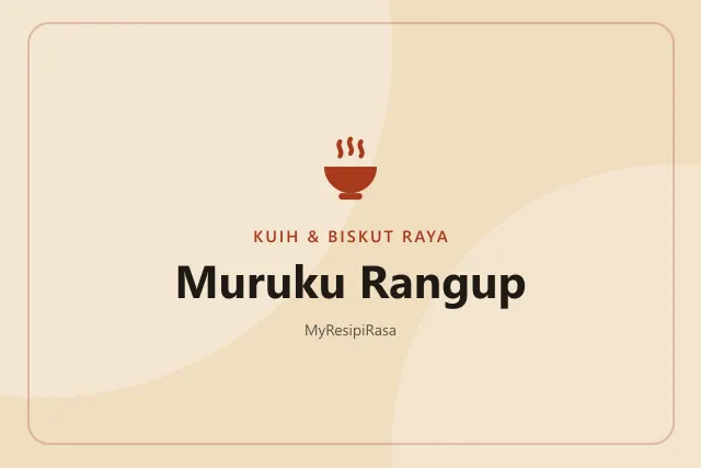 Muruku Rangup